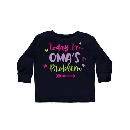 

Inktastic Child Funny Today Im Omas Problem Gift Toddler Toddler Girl Long Sleeve T-Shirt