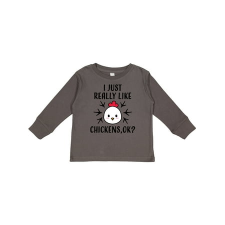 

Inktastic I Just Really Like Chickens Ok Gift Toddler Boy or Toddler Girl Long Sleeve T-Shirt