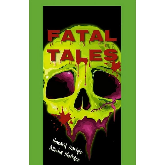 Fatal Tales (Paperback)