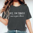 thumbnail image 2 of HBYJLZYG Yes,I'M Single Print Shirts For Women, Short Sleeve Pullover Round Neck Valentine's Day Couple T-Shirt Womens Tops Gift For Her, 2 of 6