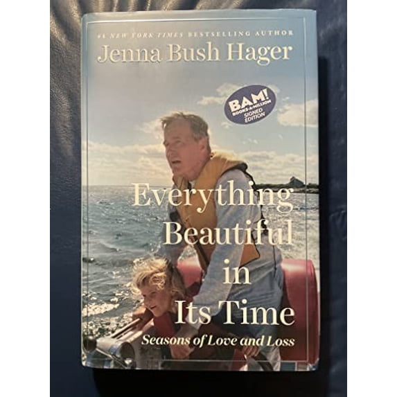 Pre-Owned Everything Beautiful in Its Time: Seasons of Love and Loss