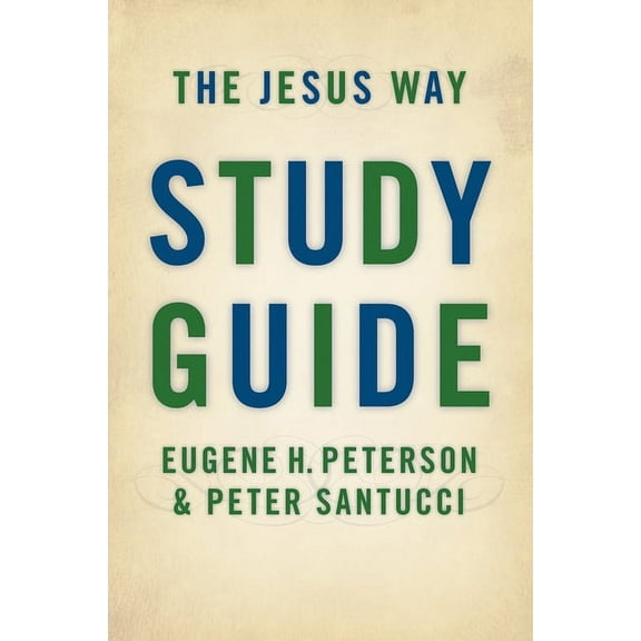 The Jesus Way Study Guide, (Paperback)