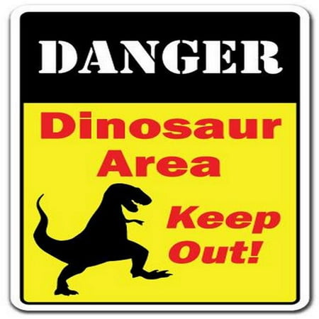 SignMission Z-Danger Dinosaur Area 8 x 12 in. Decal - Danger Dinosaur ...