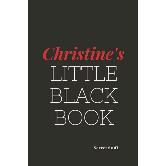 Little Black Book Christine's Little Black Book: Christine's Little Black Book, Book 5, (Paperback)