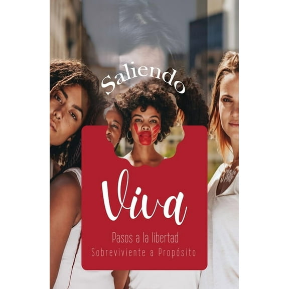 Saliendo Viva, (Paperback)