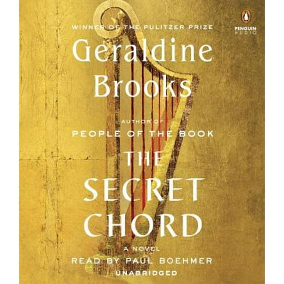 Pre-Owned The Secret Chord (Audiobook 9781611764772) by Geraldine Brooks, Paul Boehmer