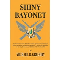 Shiny Bayonet, (Paperback)