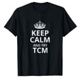 thumbnail image 1 of AALJY Retro TCM Design - 'Keep Calm and Try TCM' T-Shirt, 1 of 5