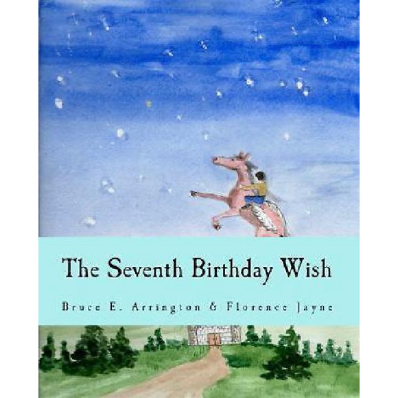 The Seventh Birthday Wish