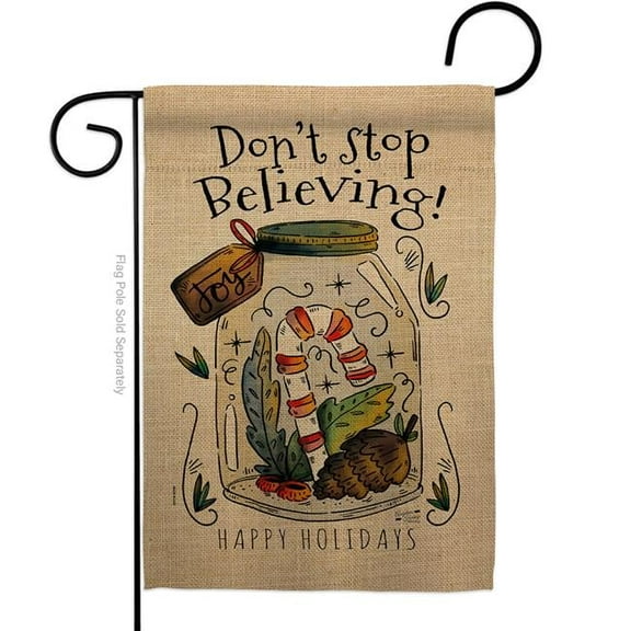 Angeleno Heritage G135098-BO 13 x 18.5 in. Don t Stop Believing Garden Flag with Winter Christmas Double-Sided Decorative Vertical Flags House Decoration Banner Yard Gift