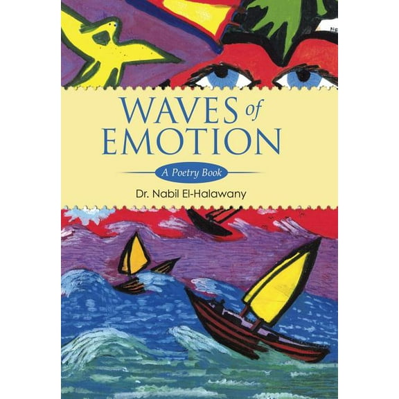 Waves of Emotion : A Poetry Book (Hardcover)