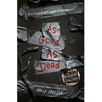 As Good As Dead: The Finale to a Good Girl's Guide to Murder (Hardcover)