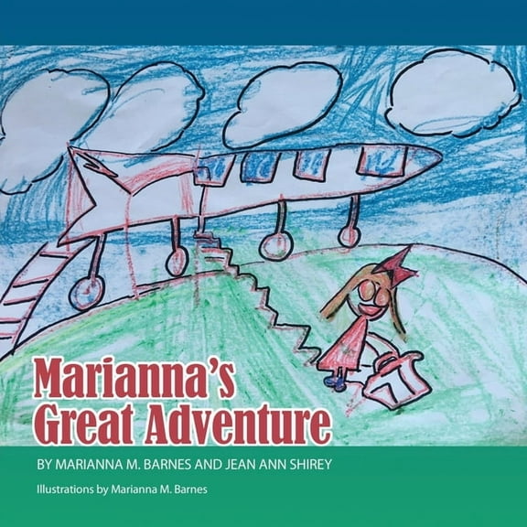 Marianna's Great Adventure, (Paperback)