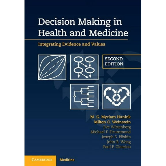 Decision Making in Health and Medicine, (Paperback)