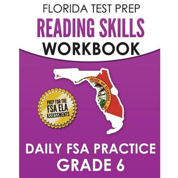 Pre-Owned FLORIDA TEST PREP Reading Skills Workbook Daily FSA Practice Grade 6: Preparation for the FSA ELA (Paperback) by Test Master Press Florida