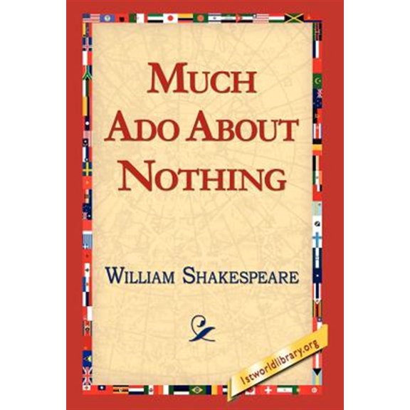 Pre-Owned Much ADO about Nothing (Hardcover)