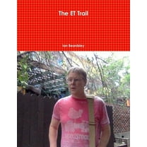 The ET Trail (Paperback)