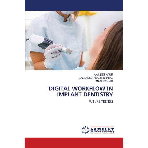 Digital Workflow in Implant Dentistry, (Paperback)