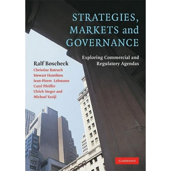 Strategies, Markets and Governance, (Paperback)
