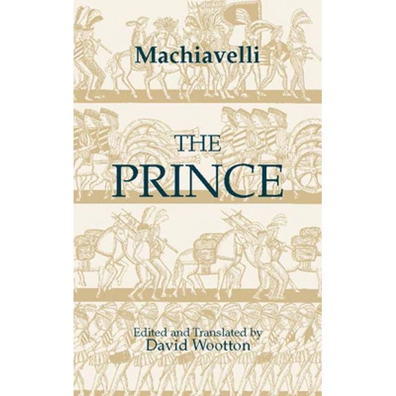 Pre-Owned The Prince (Hackett Classics) (Paperback) 0872203166 9780872203167