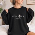 thumbnail image 3 of Jollimate He Is Risen Sweatshirt, Christian Easter Crew, Religious Gift Sweatshirt, Jesus Lover Gift, 3 of 6