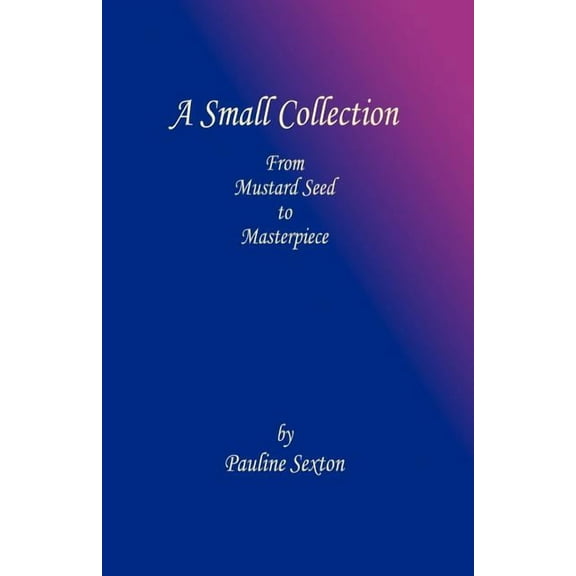A Small Collection (Paperback)