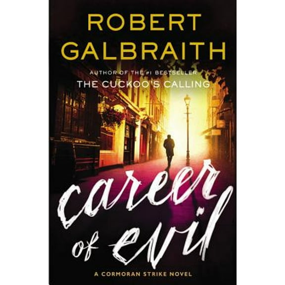Pre-Owned Career of Evil (Hardcover) 0316349933 9780316349932