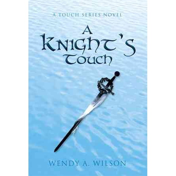 A Knight's Touch (Hardcover)