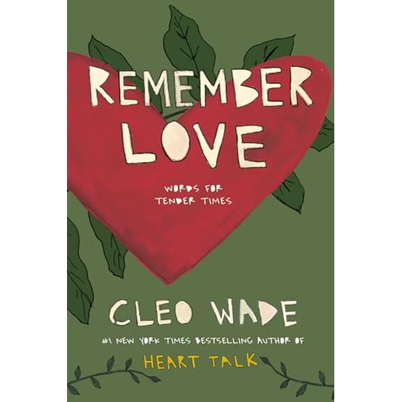 Pre-Owned Remember Love: Words for Tender Times, 9780593980323, 0593980328, Paperback,