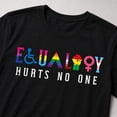 thumbnail image 3 of Equality Hurts No One Graphic T-Shirt, Unisex Classic Fit Pride Tee, 3 of 9