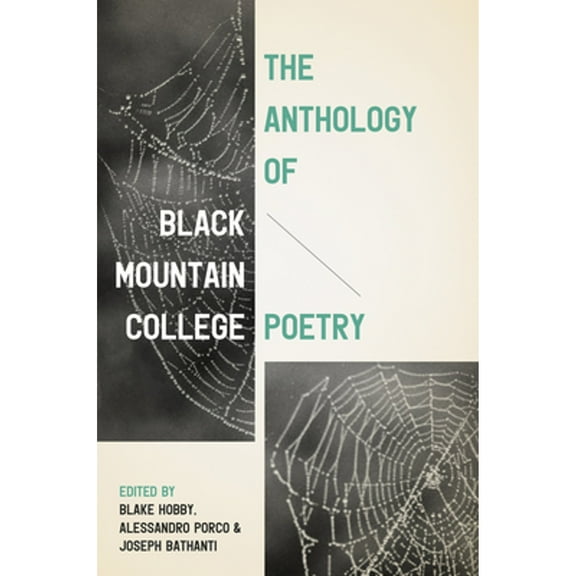 Pre-Owned The Anthology of Black Mountain College Poetry, (Paperback)