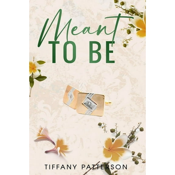 The Townsends and Friends of Williamspor Meant to Be, Book 2, (Paperback)