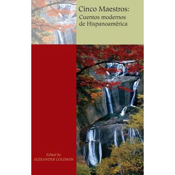 Pre-Owned Cinco Maestros: Cuentos Modernos De Hispanoamerica, Custom (Spanish Edition) (Paperback) 1413079849 9781413079845