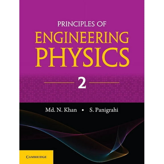 Principles of Engineering Physics 2, (Paperback)