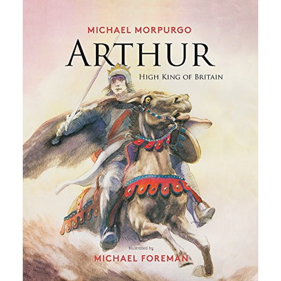 Arthur, Grand Roi de Grande-Bretagne