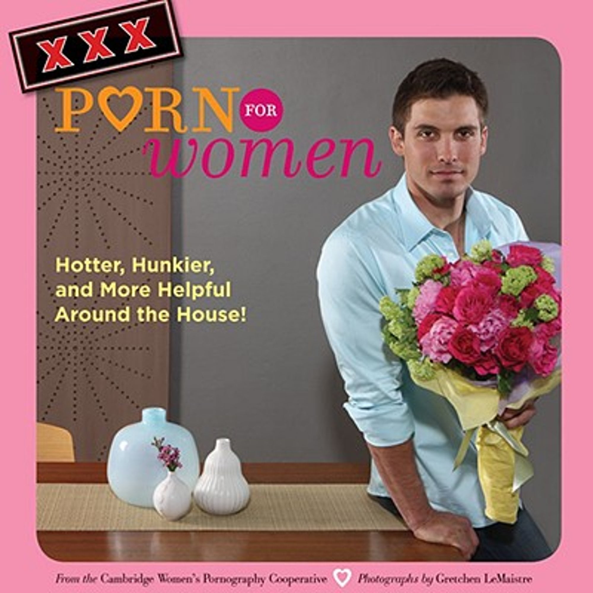 2000px x 2000px - XXX Porn for Women : Hotter, Hunkier, and More Helpful Around the House!  (Paperback) - Walmart.com