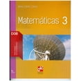 thumbnail image 1 of MATEMATICAS 3 GRUPO EDITORIAL PATRIA FRANCISCO JOSE ORTIZ CAMPOS, 1 of 1