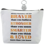 Always Remember You are Braver Than You Believe - Inspirational Gifts Positive Canvas Makeup Bag Pencil Case