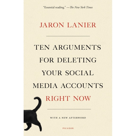 Pre-Owned Ten Arguments for Deleting Your Social Media Accounts Right Now (Paperback) 1250239087 9781250239082