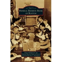 Federal Reserve Bank of Boston (Hardcover)