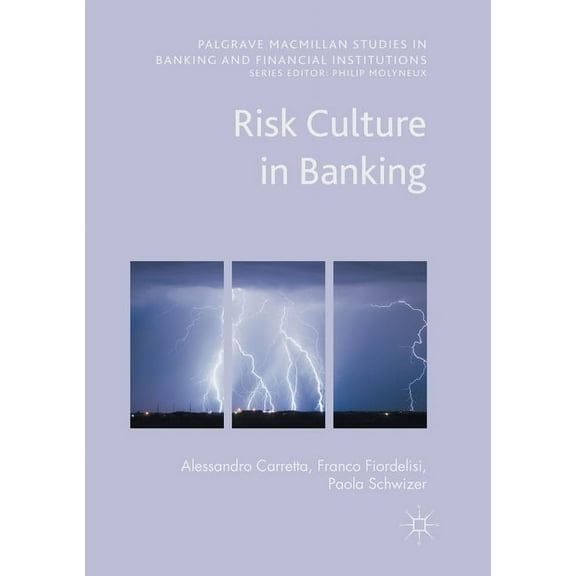 Palgrave MacMillan Studies in Banking an Risk Culture in Banking, (Paperback)