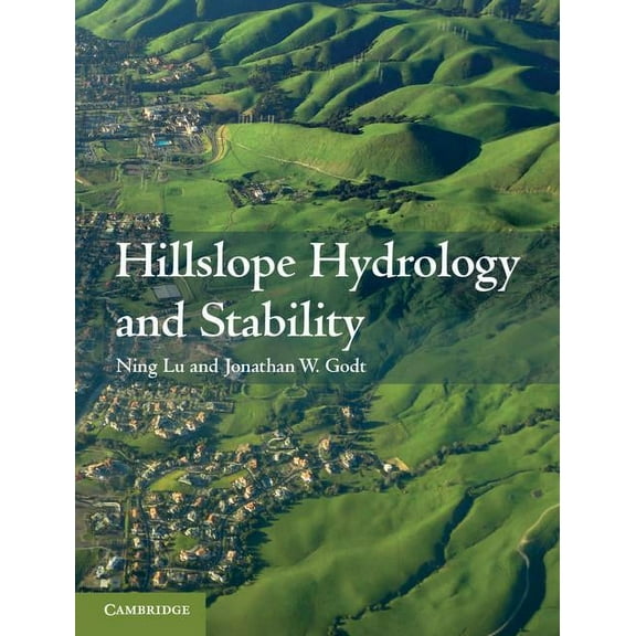 Hillslope Hydrology and Stability, (Hardcover)