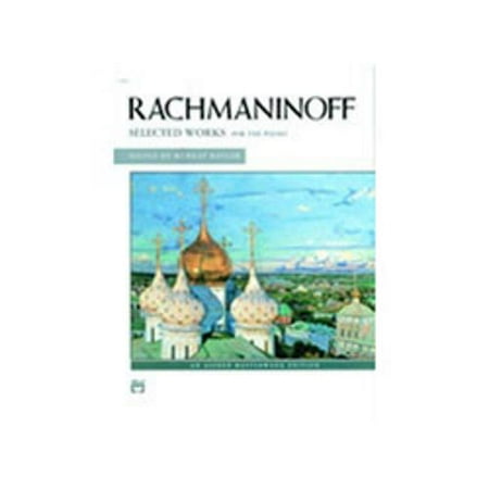 Alfred Rachmanioff Selected Works for Piano