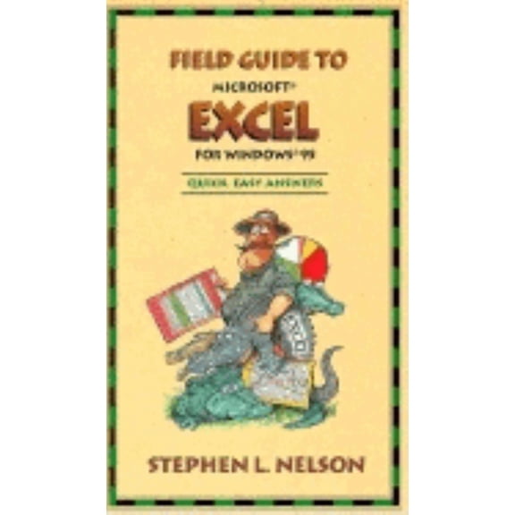 Pre-Owned Field Guide to Microsoft Excel for Windows 95