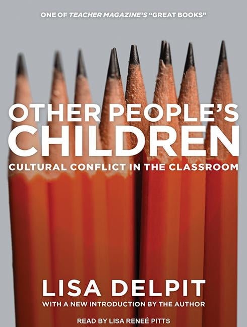 Other Peoples Children Cultural Conflict In The Classroom