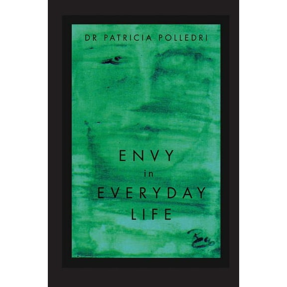 Envy In Everyday Life (Paperback)