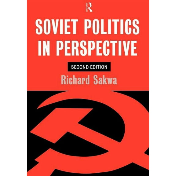 Soviet Politics: In Perspective, (Paperback)