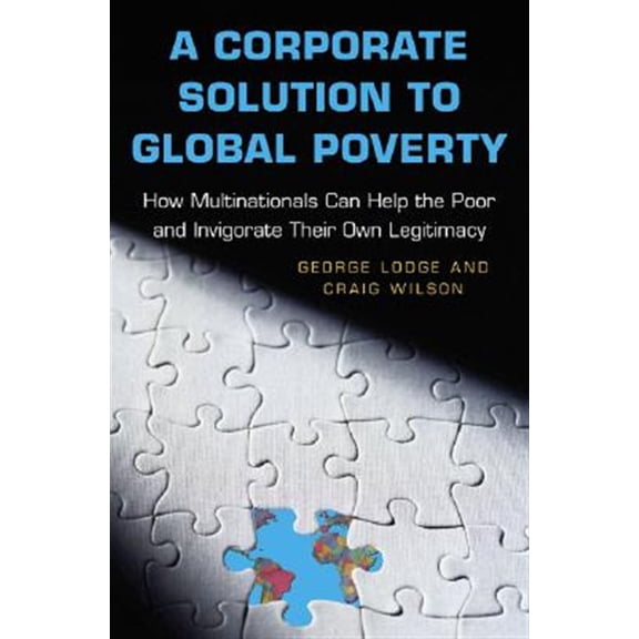 Pre-Owned A Corporate Solution to Global Poverty (Hardcover)