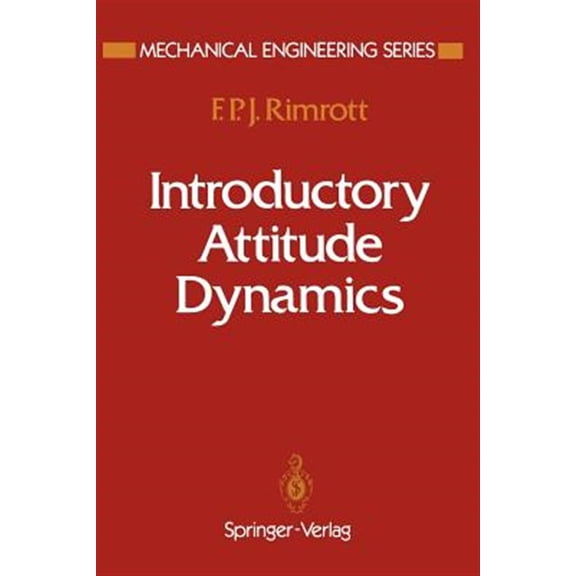 Pre-Owned Mechanical Engineering: Introductory Attitude Dynamics (Paperback)