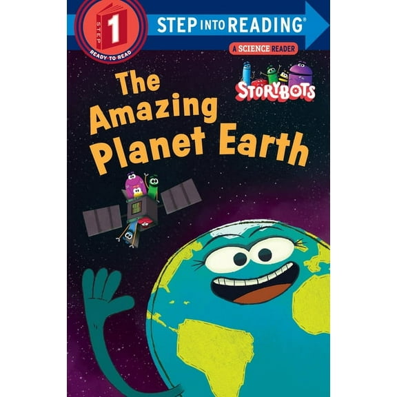 Step Into Reading The Amazing Planet Earth (Storybots), (Paperback)
